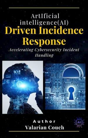 AI Driven Incidence Response