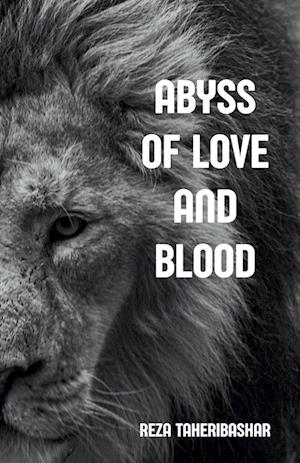 Abyss Of Love And Blood