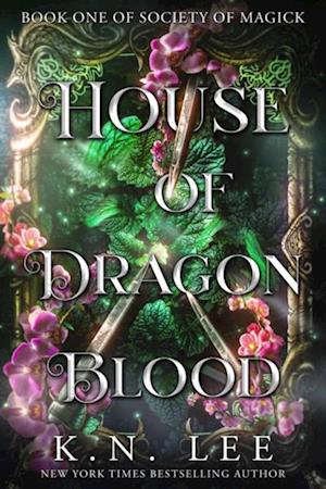 House of Dragon Blood