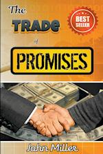 The Trade of Promises 
