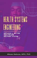 Health Systems Engineering