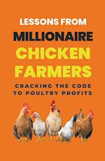 Lessons From Millionaire Chicken Farmers