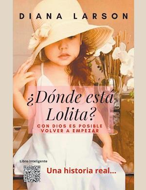 ¿Dónde está Lolita?