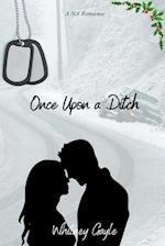 Once Upon A Ditch 