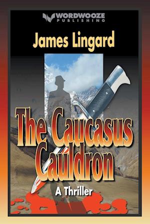 The Caucasus Cauldron