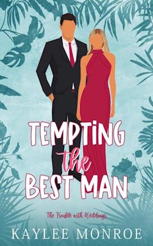 Tempting the Best Man