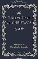 The Twelve Days of Christmas 