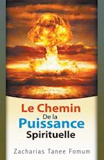 Le chemin de la puissance spirituelle 