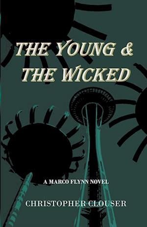 The Young & the Wicked