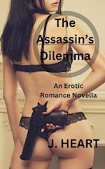 Assassin's Dilemma - An Erotic Romance Novella