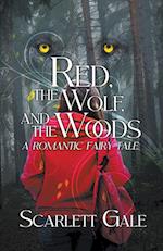 Red, the Wolf, and the Woods 