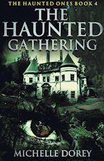The Haunted Gathering 