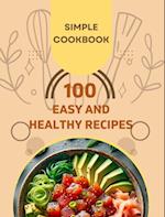 Easy and Healthy Recipes Cookbook