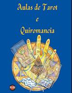 Aulas de Tarot e Quiromancia