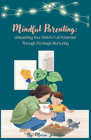 Mindful Parenting