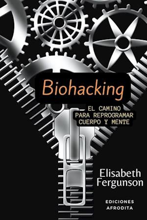 Biohacking