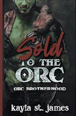 Sold to the Orc 