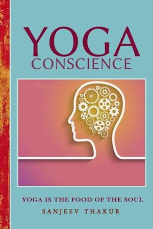 YOGA CONSCIENCE - An eternal light within us