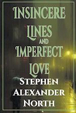 Insincere Lines and Imperfect Love 