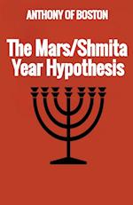 The Mars/Shmita Year Hypothesis