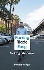 Parking Made Easy - Making Life Easier 