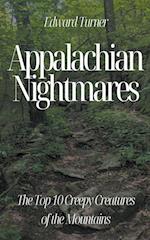 Appalachian Nightmares