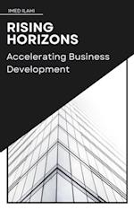 Rising Horizons: Accelerating Business Development