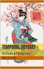 Temporal Odyssey: Echoes of Empires