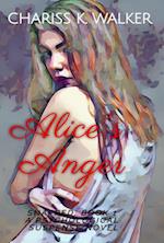 Alice's Anger: A Psychological Suspense Novel