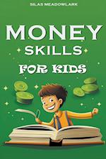 Money Skills For Kids 