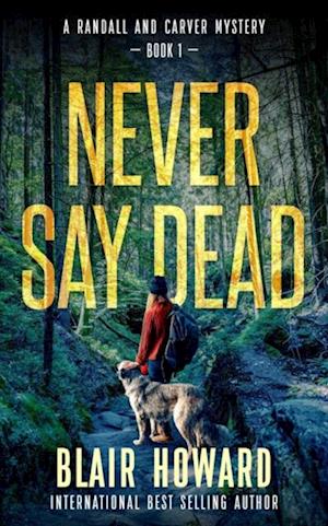 Never Say Dead