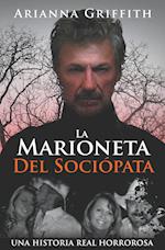 La Marioneta Del Sociópata