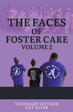 The Faces of Foster Care Volume II 