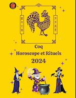 Coq Horoscope et Rituels 2024