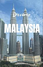 Discover  Malaysia