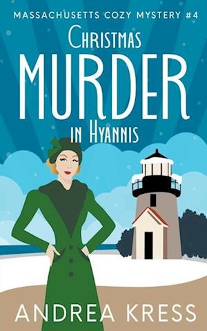 CHRISTMAS MURDER IN HYANNIS