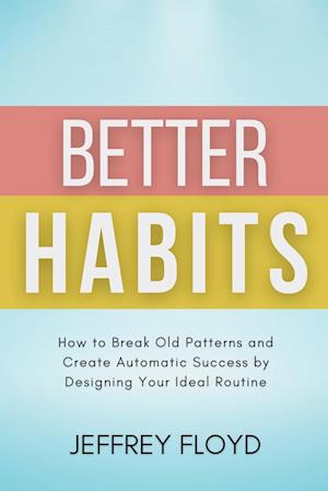 Better Habits