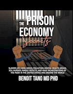 The Prison Economy Secrets 