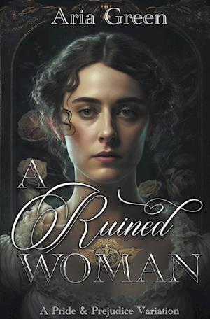 A Ruined Woman