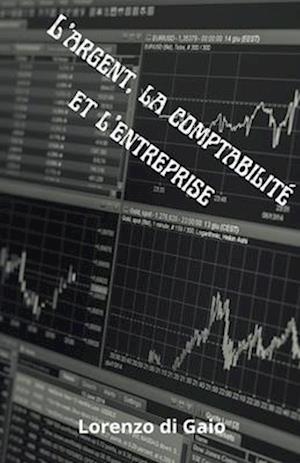 L'argent, la comptabilité et l'entreprise