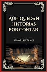 Aún quedan historias por contar