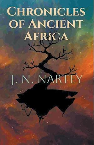 Chronicles of Ancient Africa