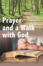 Prayer and a Walk with God 