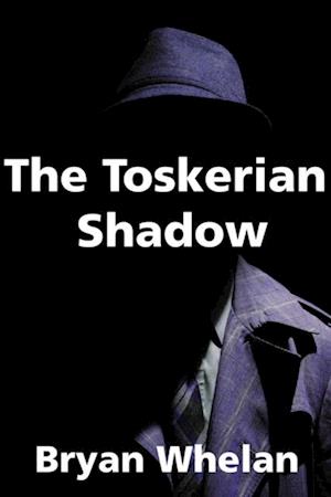 Toskerian Shadow