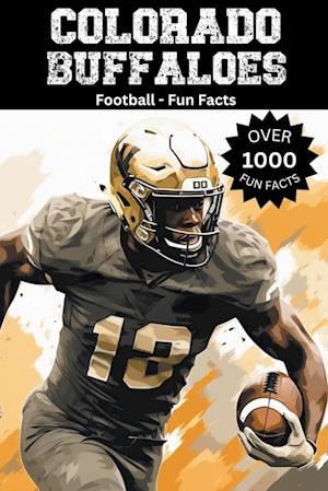 Colorado Buffaloes Football Fun Facts