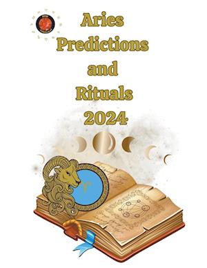 Aries  Predictions  and  Rituals  2024