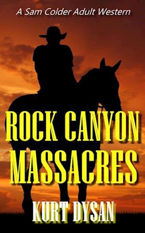 Rock Canyon Massacres