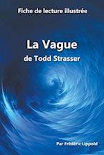 Fiche de lecture illustrée - La Vague, de Todd Strasser