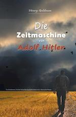 Die Zeitmaschine von Adolf Hitler
