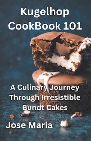 Kugelhopf CookBook 101